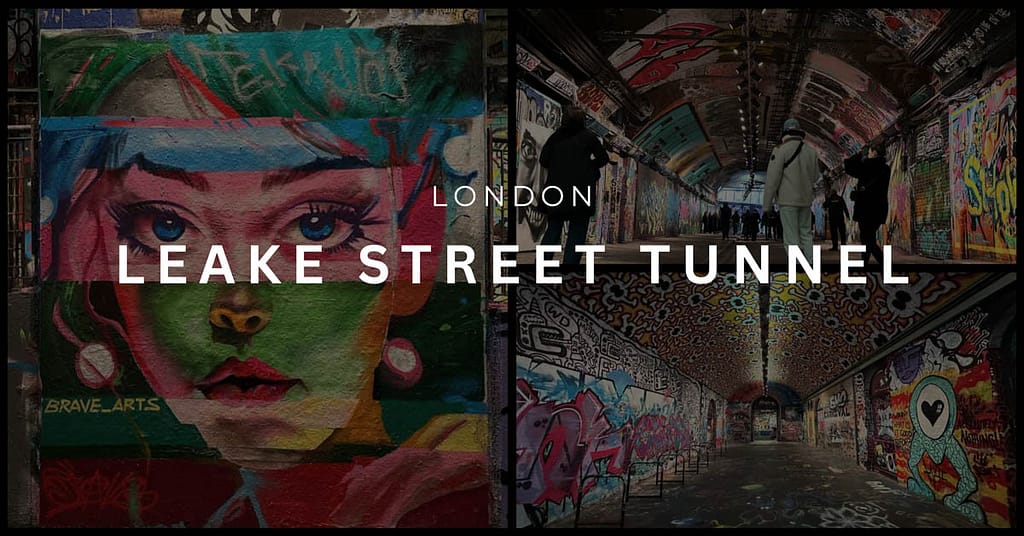 Collage of photos from Leake Street Tunnel showing the graffiti, with the words 'London' and 'Leake Street Tunnel'