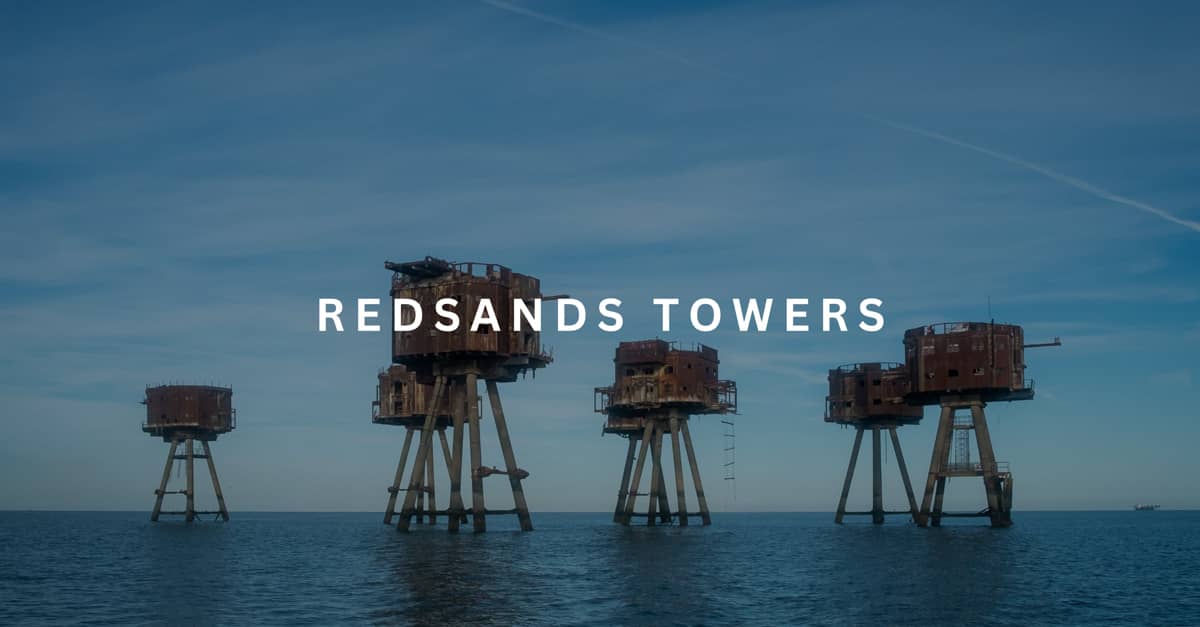 Red Sands Towers Maunsell Fort with all 7 towers in view, with the words 'Redsands Tower'